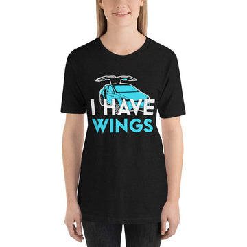I Have Wings Tesla Model X Short Sleeve Unisex T-Shirt - PimpMyEV