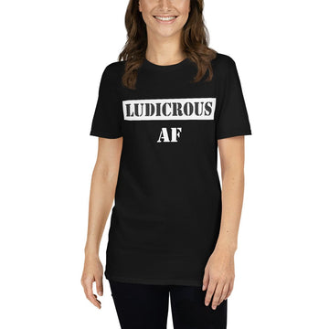 Ludicrous AF US Forces Font Short-Sleeve Unisex T-Shirt For Tesla Enthusiasts - PimpMyEV