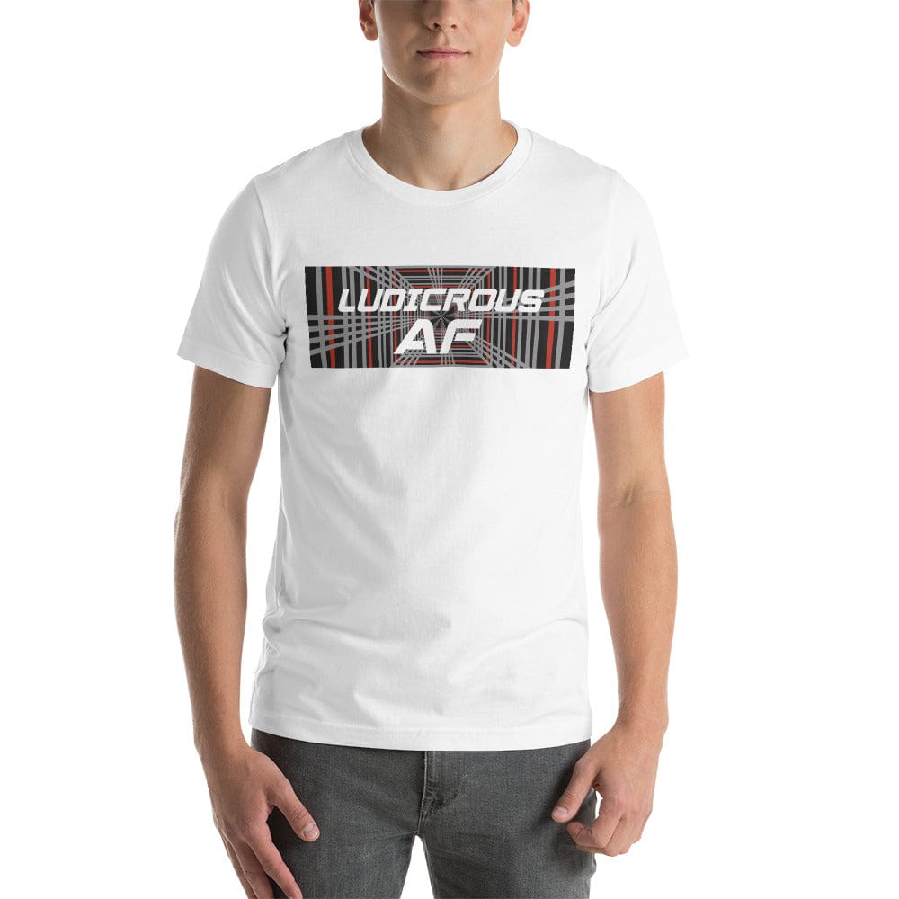 Ludicrous AF Short Sleeve Unisex T-shirt For Tesla Enthusiasts - PimpMyEV
